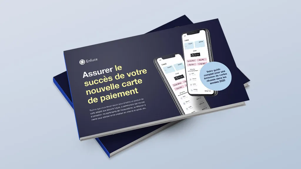 Image for Votre guide complet pour la réussite de votre activité d’émission de cartes dans les années 2020 : comment lancer la carte de paiement gagnante