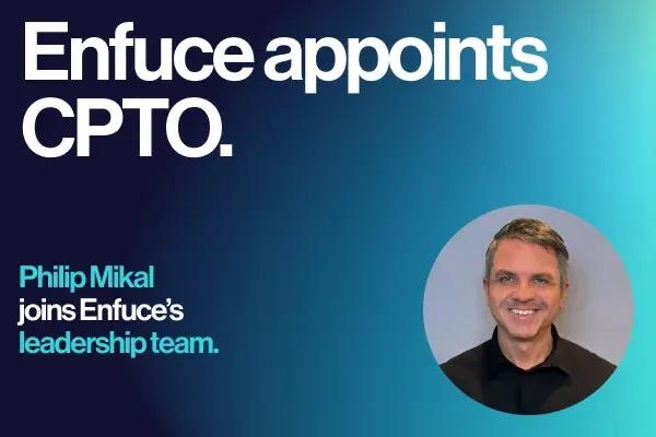 Enfuce appoints CPTO to accelerate innovation and global expansion