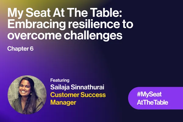 Image for Embracing resilience to overcome challenges – Insights from Sailaja Sinnathurai, Customer Success Manager