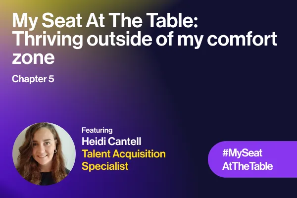 Image for Thriving outside of my comfort zone – Insights from Heidi Cantell, Talent Acquisition Specialist